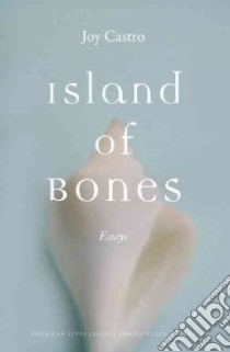 Island of Bones libro in lingua di Castro Joy