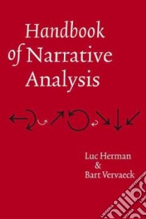 Handbook Of Narrative Analysis libro in lingua di Herman Luc, Vervaeck Bart, Herman Luc (TRN), Vervaeck Bart (TRN)