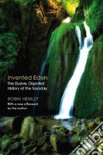 Invented Eden libro in lingua di Hemley Robin