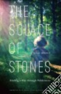 The Solace of Stones libro in lingua di Riddle Julie
