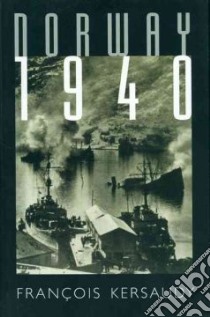 Norway 1940 libro in lingua di Kersaudy Francois