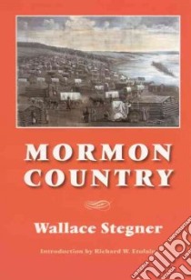 Mormon Country libro in lingua di Stegner Wallace Earle
