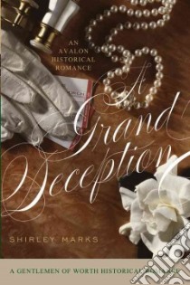 A Grand Deception libro in lingua di Marks Shirley