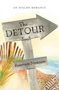The Detour libro in lingua di Naramore Rosemarie