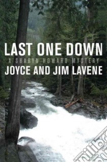 Last One Down libro in lingua di Lavene Joyce, Lavene Jim