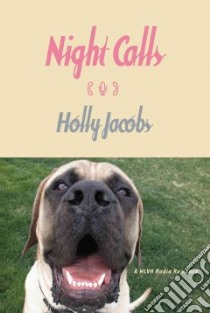 Night Calls libro in lingua di Jacobs Holly