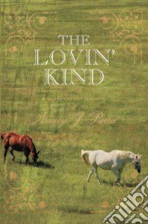 The Lovin' Kind libro in lingua di Parra Nancy J.