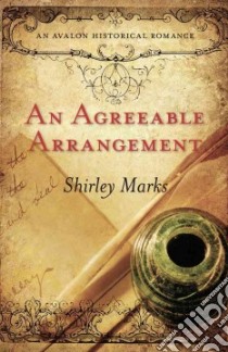An Agreeable Arrangement libro in lingua di Marks Shirley