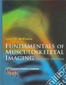 Fundamentals of Musculoskeletal Imaging libro in lingua di McKinnis Lynn N.
