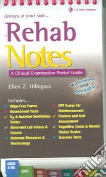 Rehab Notes libro in lingua di Hillegass Ellen A.