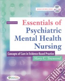 Essentials of Psychiatric Mental Health Nursing libro in lingua di Townsend Mary C., Pedersen Darlene D.