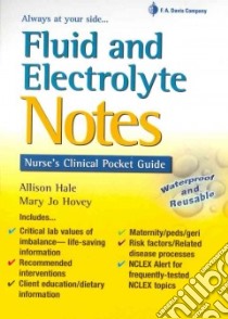 Fluid and Electrolyte Notes libro in lingua di Hale Allison, Hovey Mary Jo