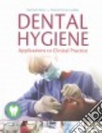 Dental Hygiene libro in lingua di Henry Rachel Kearney, Goldie Maria Perno