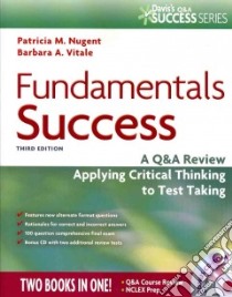 Fundamentals Success libro in lingua di Nugent Patricia M. R. N., Vitale Barbara A. R. N.
