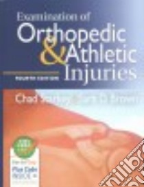 Examination of Orthopedic & Athletic Injuries, 4th ed. + Orthopedic and Athletic Injury Examination Handbook, 3rd Ed. libro in lingua di Starkey Chad Ph.D., Brown Sara D.