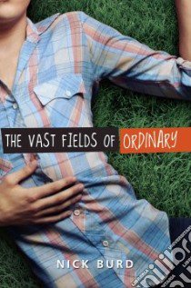 The Vast Fields of Ordinary libro in lingua di Burd Nick