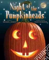 Night of the Pumpkinheads libro in lingua di Rosen Michael J., Mcmahon Hugh (ILT)