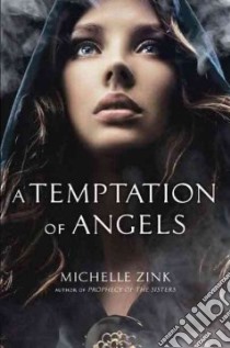 A Temptation of Angels libro in lingua di Zink Michelle