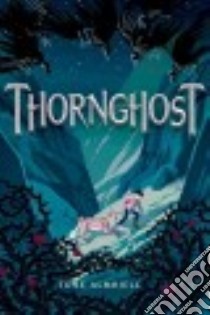 Thornghost libro in lingua di Almhjell Tone
