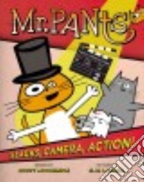Mr. Pants libro in lingua di Mccormick Scott, Lazzell R. H. (ILT)