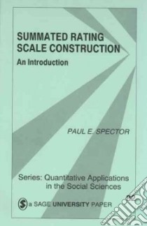 Summated Rating Scale Construction libro in lingua di Spector Paul E.