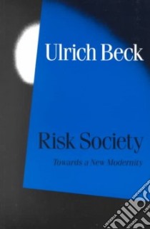 Risk Society libro in lingua di Beck Ulrich, Ritter Mark (TRN)