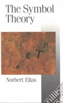 Symbol Theory libro in lingua di Norbert Elias