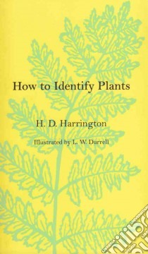 How to Identify Plants libro in lingua di Harrington H. D., Durrell L. W. (ILT)