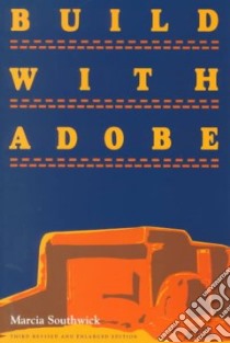 Build With Adobe libro in lingua di Southwick Marcia