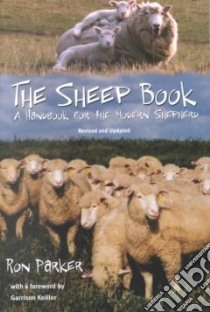 The Sheep Book libro in lingua di Parker Ronald B., Keillor Garrison (FRW)