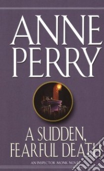 A Sudden, Fearful Death libro in lingua di Perry Anne