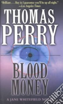 Blood Money libro in lingua di Perry Thomas