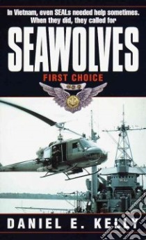 Seawolves libro in lingua di Kelly Daniel E.