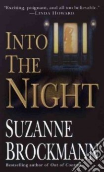 Into the Night libro in lingua di Brockmann Suzanne