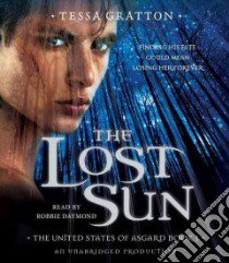 The Lost Sun (CD Audiobook) libro in lingua di Gratton Tessa, Daymond Robbie (NRT)