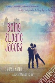 Being Sloane Jacobs (CD Audiobook) libro in lingua di Morrill Lauren, Lewis Shelby (NRT), Sorvari Devon (NRT)