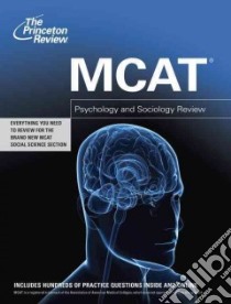The Princeton Review MCAT Psychology and Sociology Review libro in lingua di Princeton Review (COR)