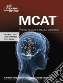 The Princeton Review MCAT Critical Analysis and Reasoning Skills Review libro in lingua di Princeton Review (COR)