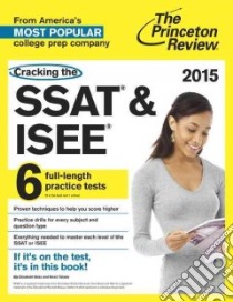 The Princeton Review Cracking the Ssat & Isee 2015 libro in lingua di Princeton Review (COR)
