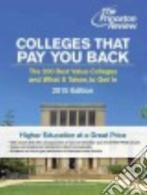Colleges That Pay You Back libro in lingua di Princeton Review (COR)