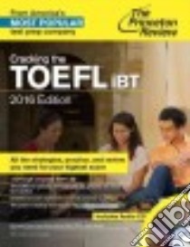 Cracking the Toefl iBT 2016 libro in lingua di Princeton Review (COR)