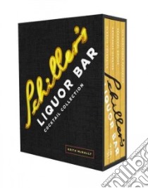 Schiller's Liquor Bar Cocktail Collection libro in lingua di McNally Keith