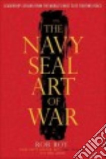 The Navy Seal Art of War libro in lingua di Roy Rob, Lawson Chris (CON)