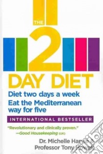 The 2 Day Diet libro in lingua di Harvie Michelle, Howell Tony