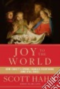 Joy to the World libro in lingua di Hahn Scott