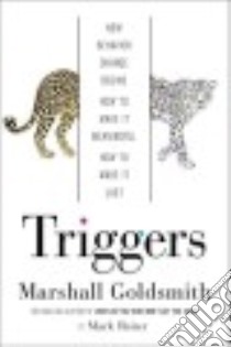 Triggers libro in lingua di Goldsmith Marshall, Reiter Mark (CON)