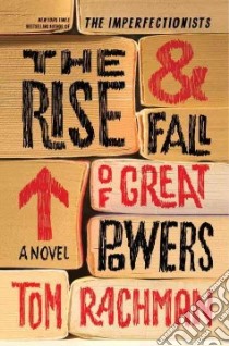 The Rise & Fall of Great Powers (CD Audiobook) libro in lingua di Rachman Tom, Rawlins Penelope (NRT)