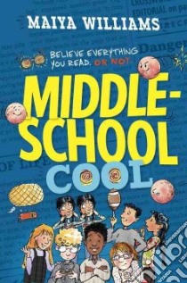 Middle-School Cool (CD Audiobook) libro in lingua di Williams Maiya, Boehmer Paul (NRT)