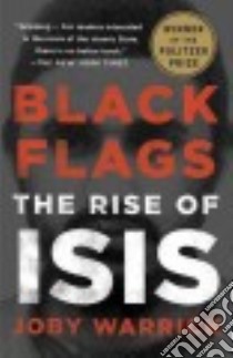 Black Flags libro in lingua di Warrick Joby