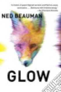 Glow libro in lingua di Beauman Ned
